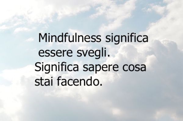 frasi mindfulness